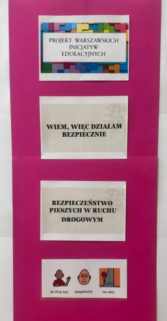 ZSS nr 90 - Projekt „Wiem, więc Działam Bezpiecznie”
