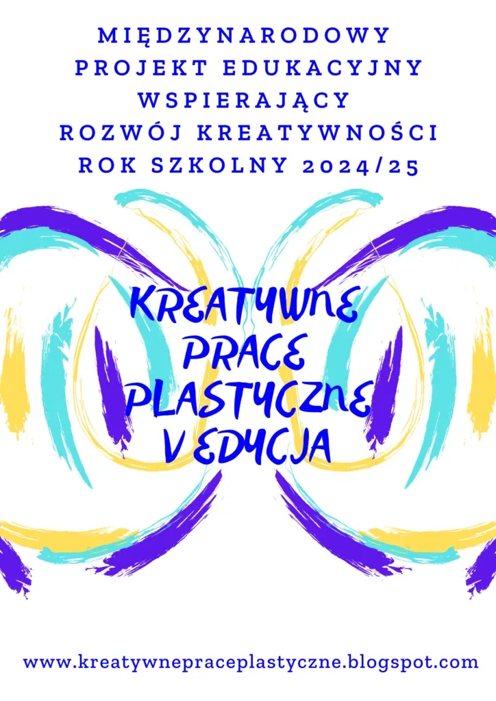 Międzynarodowy Projekt KREATYWNE PRACE PLASTYCZNE – Wystawa Inspiracji